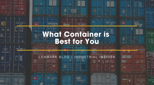 What Container is Best for You