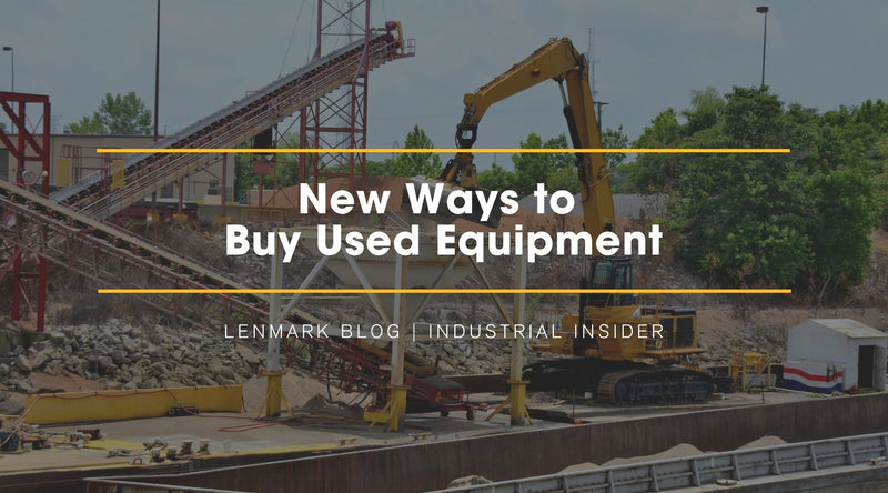 New Ways to Buy Used Equipment