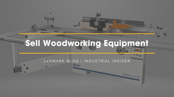 sell woodworking equipment lenmark industries
