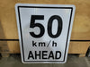SHELL CARMON CREEK PROJECT 50 km/h Ahead Road Sign 24" x 30"