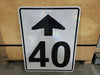 Maximum 40 Speed Ahead Road Sign 24" x 30"
