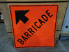 36" x 36" Barricade Ahead Sign