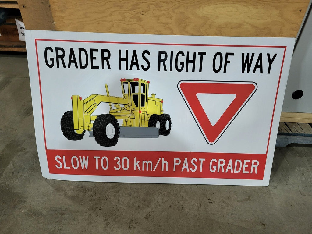 48" x 30" Grader Has Right of Way Sign