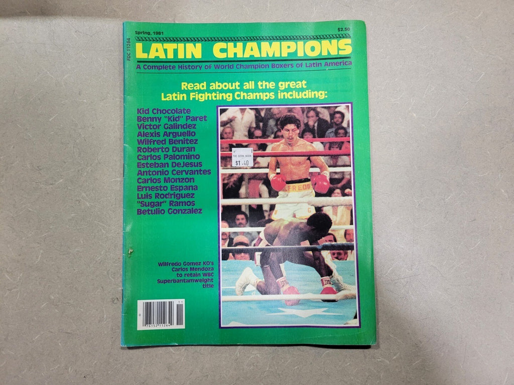 LATIN CHAMPIONS Spring 1981 Magazine Wilfredo Gomez and Carlos Mendoza