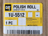 CATERPILLAR Polish Roll 1U-5512