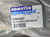 KOMATSU Exhaust Blanket EM4447