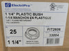 ELECTRIPRO 1-1/4" Plastic Bushing FIT2606, 33004 (Box of 25)