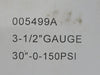 3-1/2 in. Pressure Gauge 30"-0-150 psi