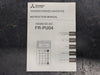 MITSUBISHI 7.5 hp, 220 Volts, 1-Phase VFD Control Panel LCD Display FR-PU04 