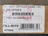 FILL-RITE Anti Siphon Tube Kit KIT700AS