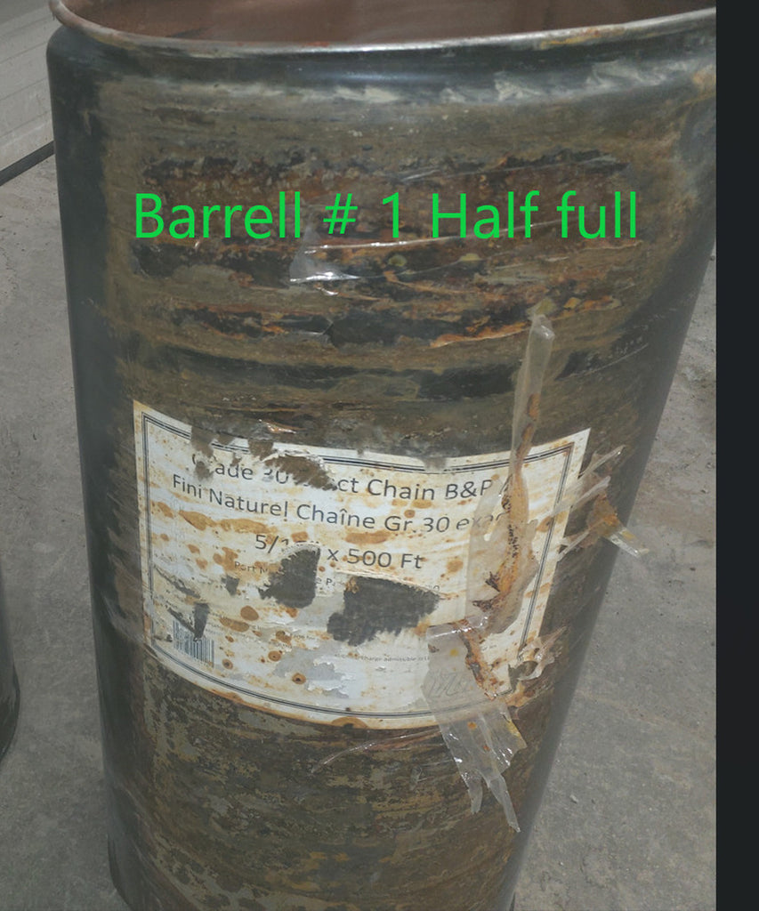 Barrel of Grade 30 Chain #1, 1/2 Full