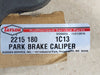 TAYLOR Park Brake Caliper 2215 180